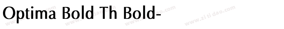 Optima Bold Th Bold字体转换